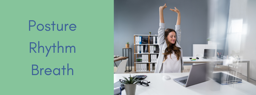 Posture Rhythm Breath